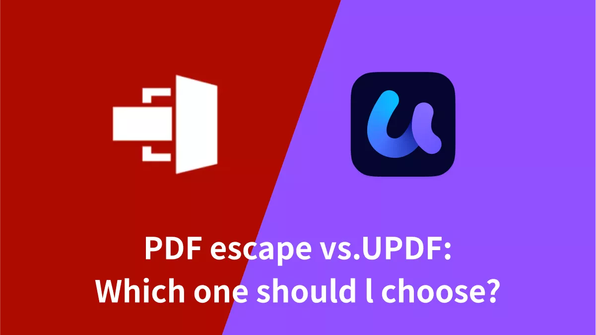 PDFescape เทียบกับ UPDF: ความแตกต่างและข้อดี